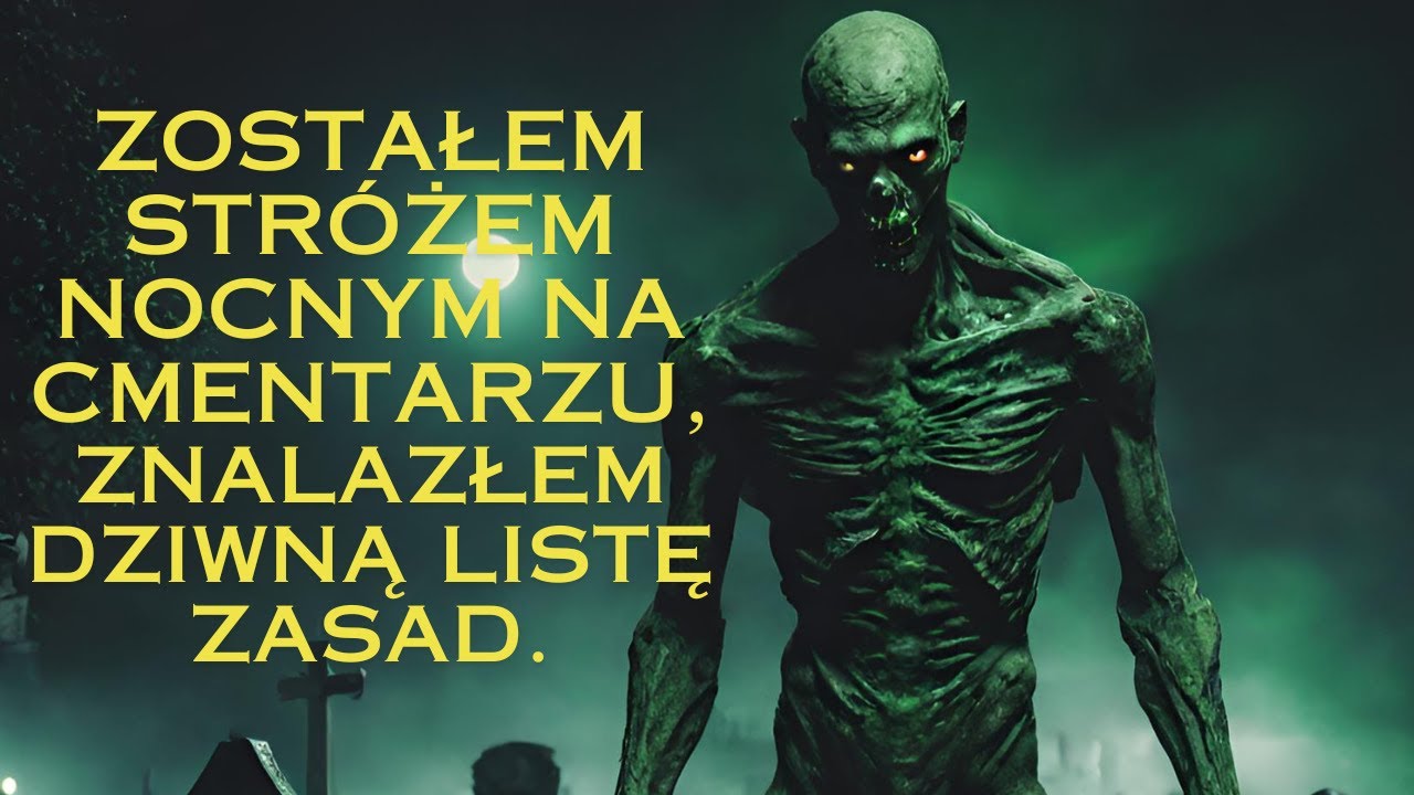 Zostałem stróżem nocnym na cmentarzu - znalazłem dziwną listę zadad.  - Creepypasta po Polsku.