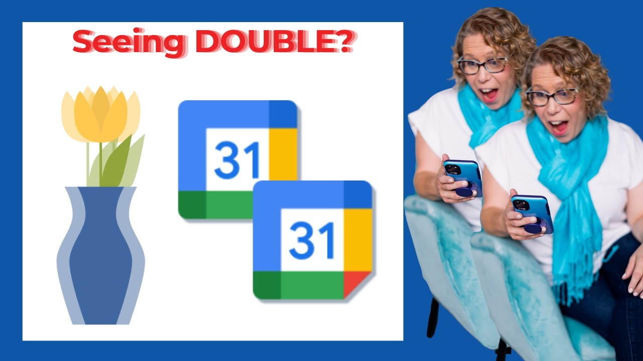 Why Do Google Events Appear Twice?