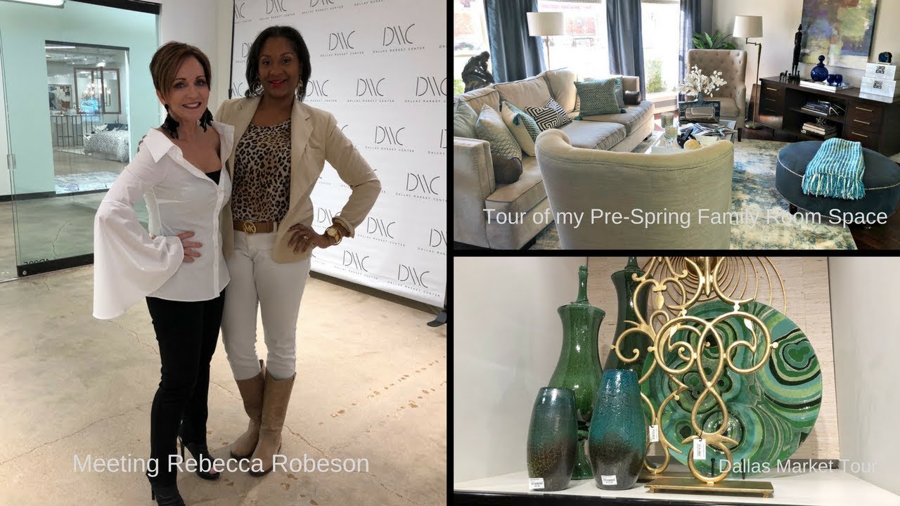NEW Show Episode 3 : Meeting Rebecca Robeson & Tour of Pre-spring Family Room Space and Dallas Mkt