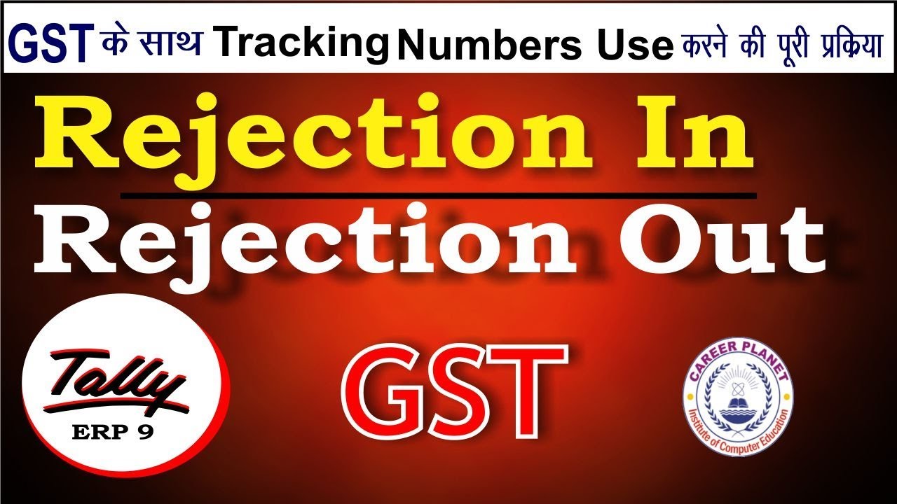 Rejection Inward and Rejection Outward Notes in Tally ERP 9 under GST| Tally Tutorial in Hindi