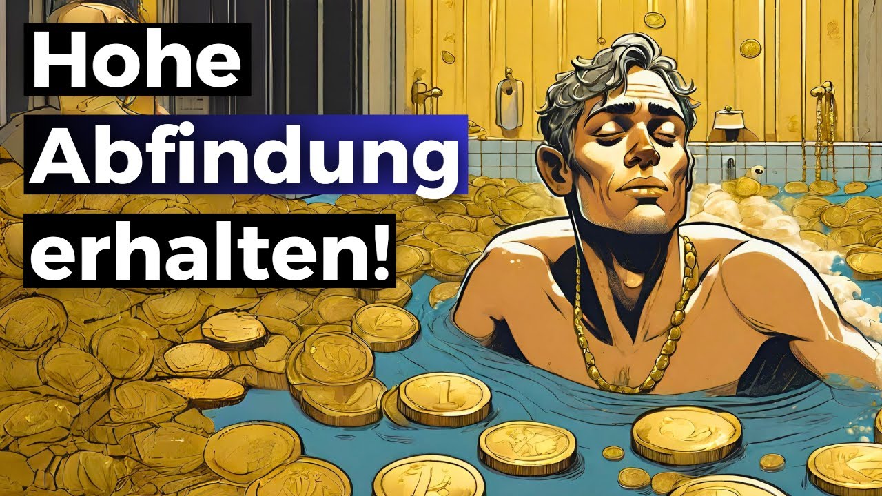 Höhe der Abfindung - Die wichtigsten Überlegungen!