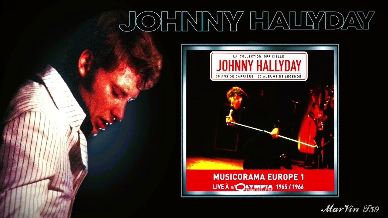 Johnny Hallyday Live Musicorama Olympia 1965 & 1966