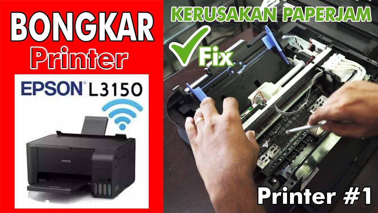 CARA CEPAT MENGATASI PAPER JAM DI PRINTER EPSON L3150 (KERTAS NYANGKUT)