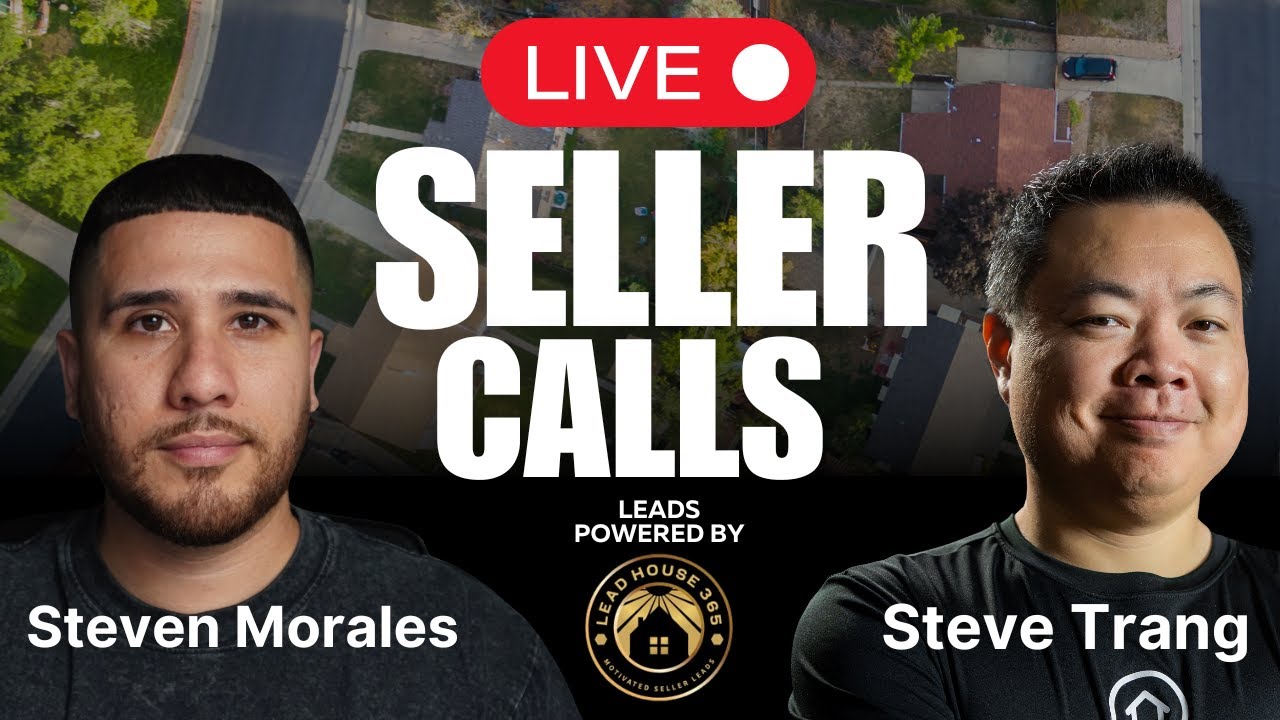 2 Contracts in 2 hours! | Live Seller Calls with Steven Morales & Steve Trang
