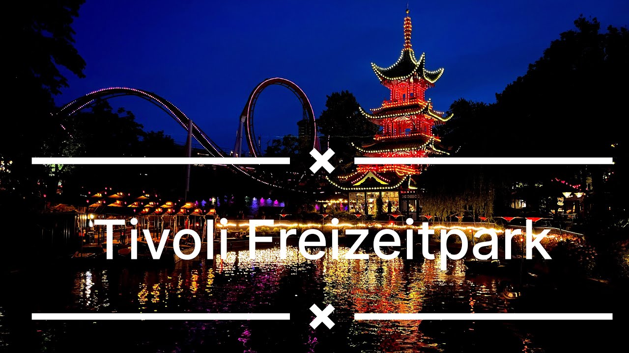 Tivoli Freizeitpark Kopenhagen Dänemark | Sehenswürdigkeiten