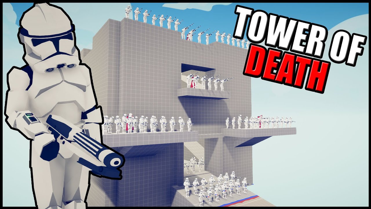 TABS Clone Tower of DEATH! - Totally Accurate Battle Simulator: Star Wars Mod