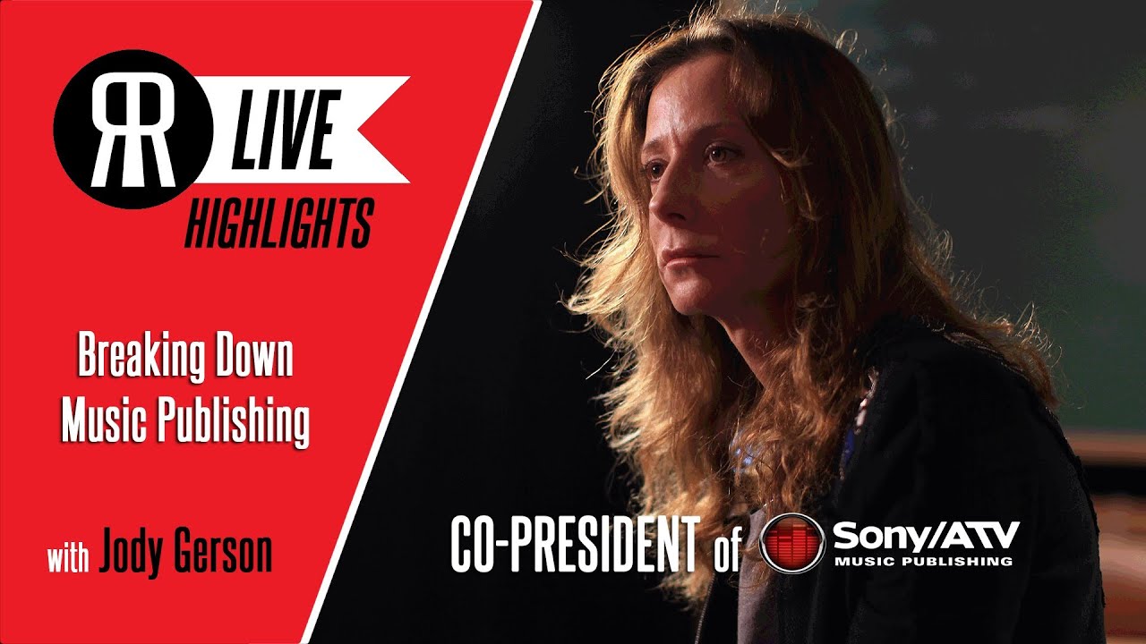 Music Publisher Jody Gerson Breaks Down Music Publishing