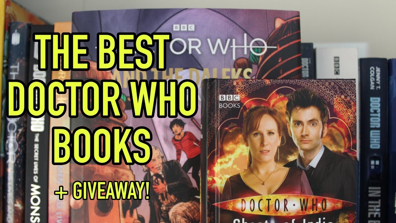 DOCTOR WHO - The Best Books + Giveaway!