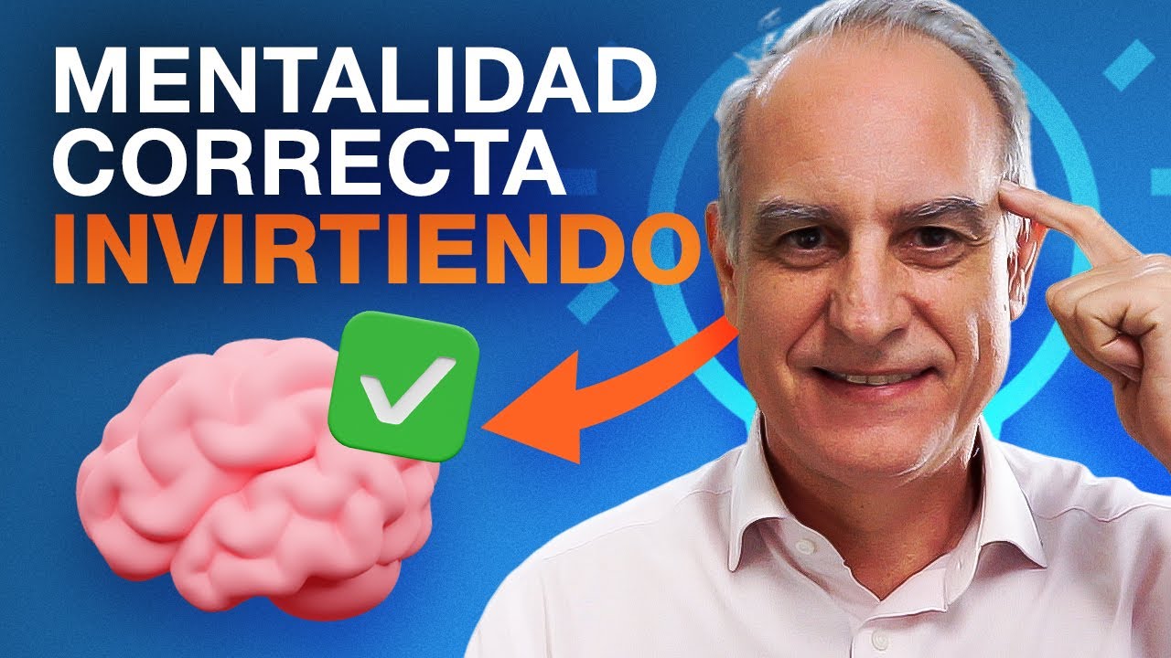 Mentalidad correcta invirtiendo