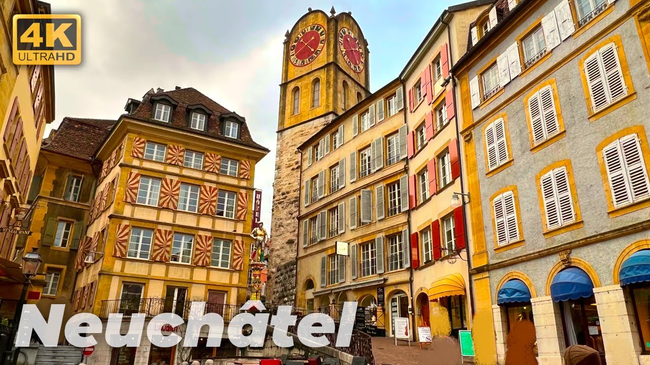 Walking Tour Neuchâtel Switzerland 4K