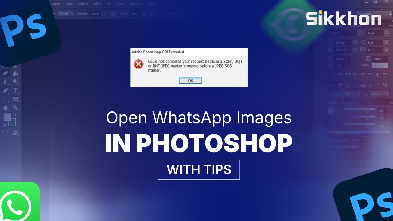 WhatsApp image not opening in photoshop | Photoshop Tips