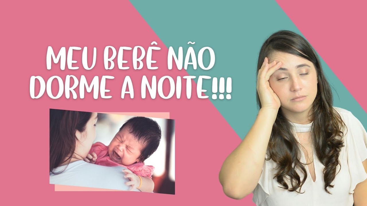 Bebê que troca o dia pela noite | O que fazer?