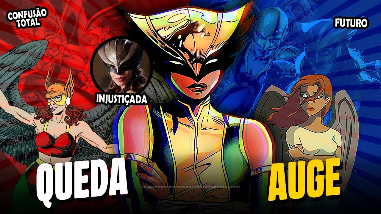 O AUGE, a QUEDA e a RETOMADA da MULHER-GAVIÃO - A maior CONFUSÃO da história da DC