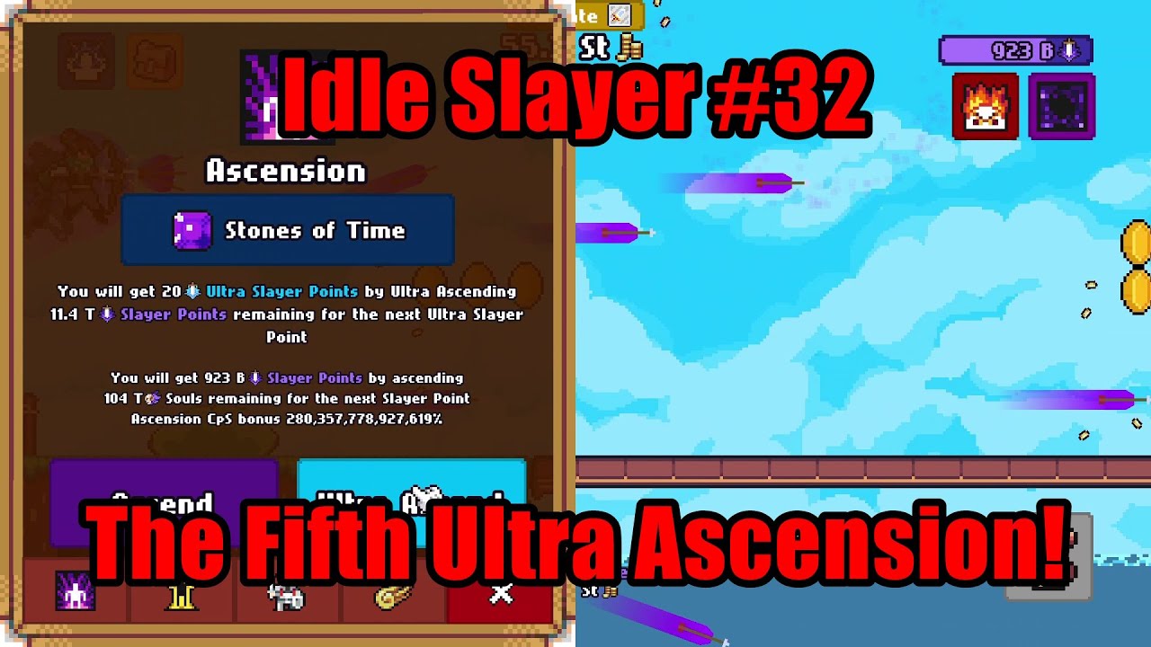 Idle Slayer #32 - The Fifth Ultra Ascension!