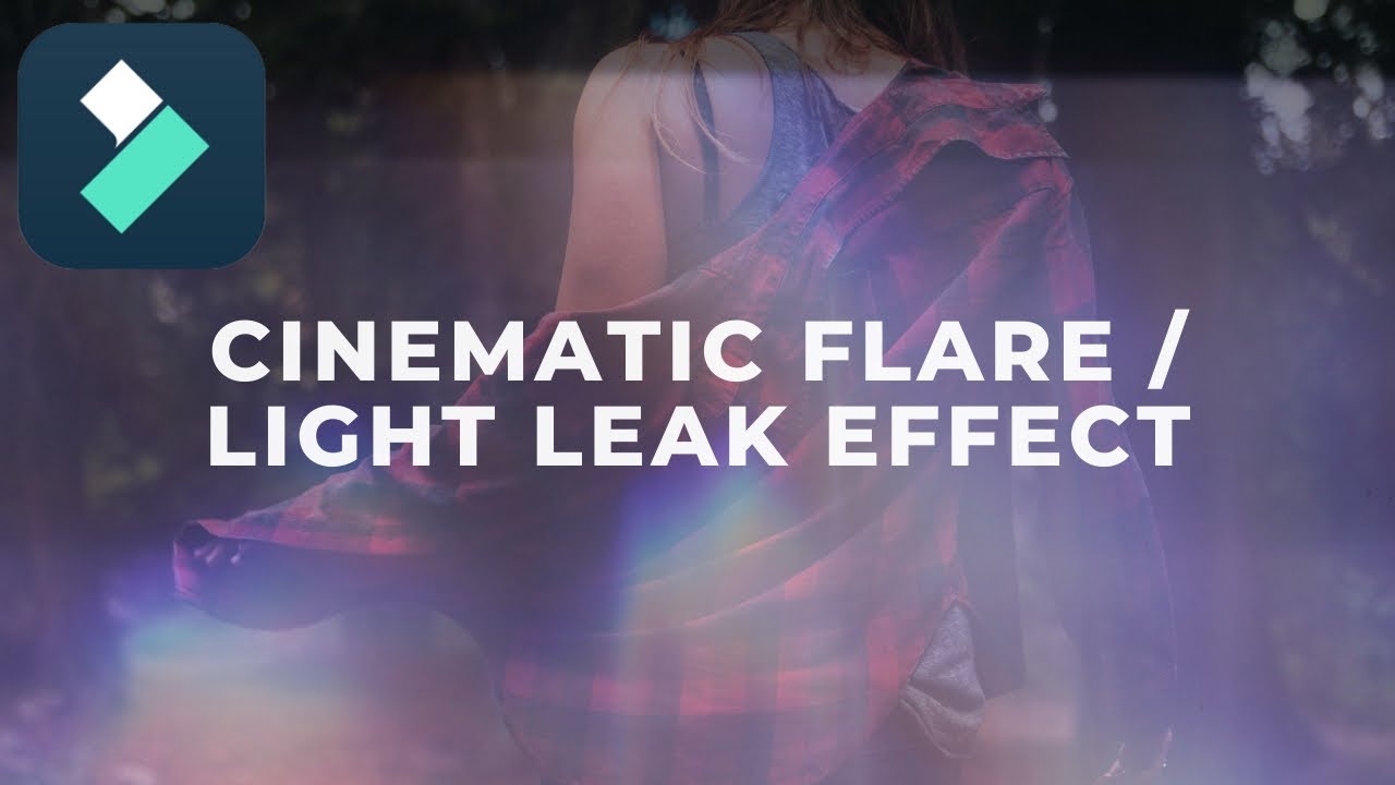 Filmora Cinematic Flare or Light Leak Effect Tutorial