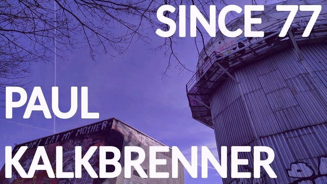 Paul Kalkbrenner - Since 77 One Hour Edition | Berlin's Freedom Vinyl Culture
