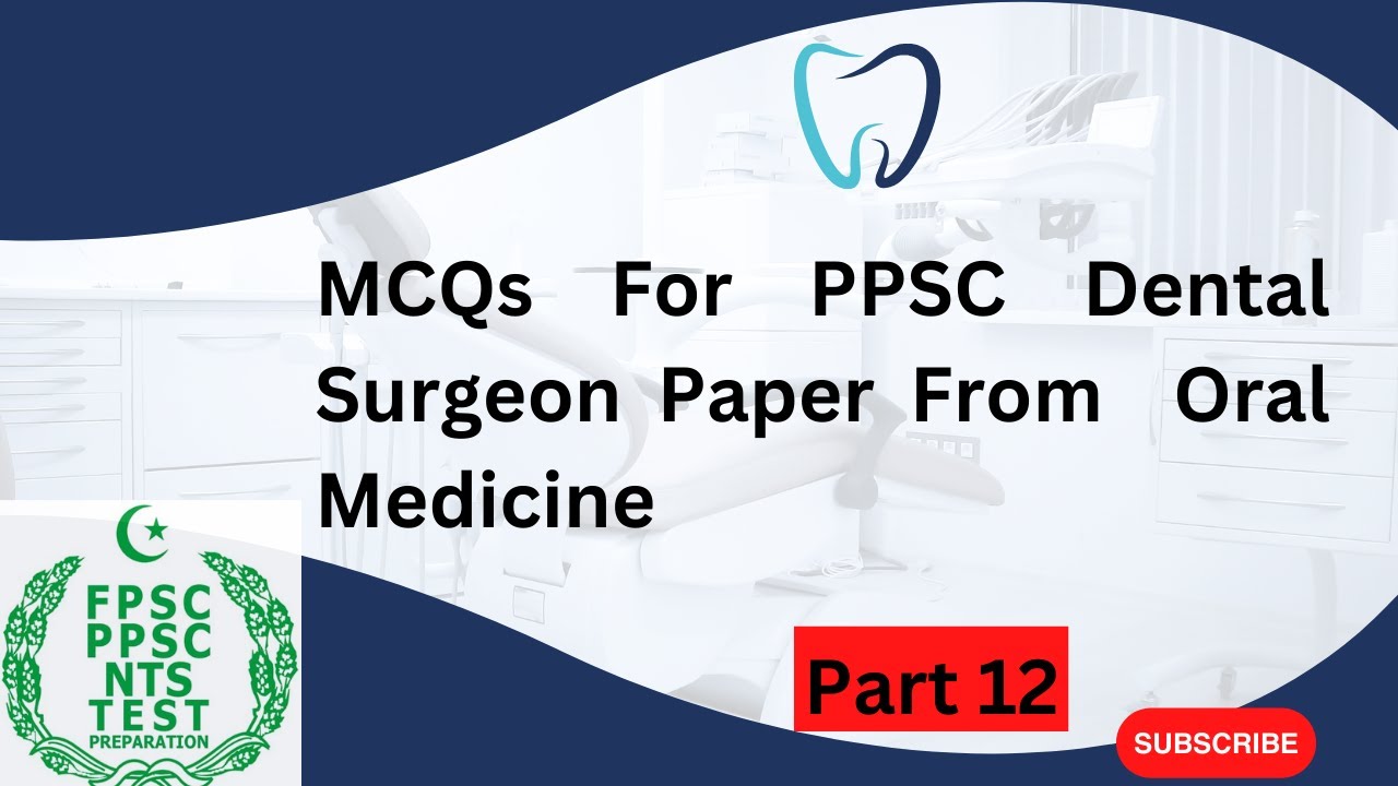 Oral Medicine MCQs | Must-Know Questions for PPSC Dental Surgeon Exam