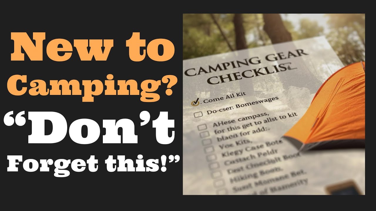 Beginner’s Guide: How to Make a Tent Camping Checklist (Beginner’s Roadmap Day 2)