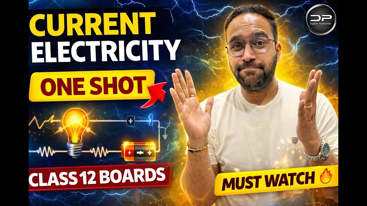 Current Electricity One Shot | Full Chapter in 60 Minutes | CBSE Class 12 Physics Boards 2026