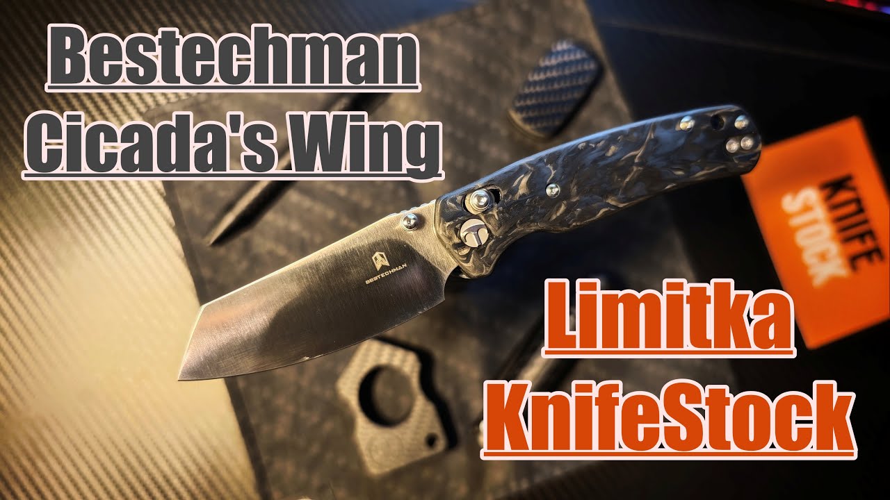 Skrzydło cykady! Bestechman Cicada's Wing KnifeStock Exclusive