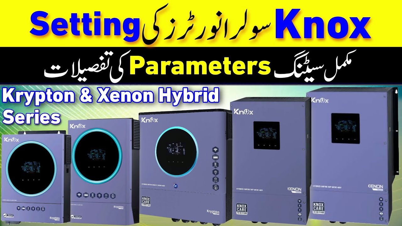 knox hybrid solar inverters setting | knox krypton & xenon inverters setting #solarinvertersetting