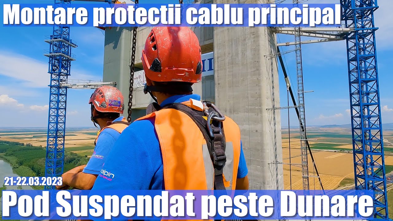POD Suspendat Dunare | Montare protectii cablu Turn JijilaNord | 21-22.06 Ep.306 | Suspension Bridge