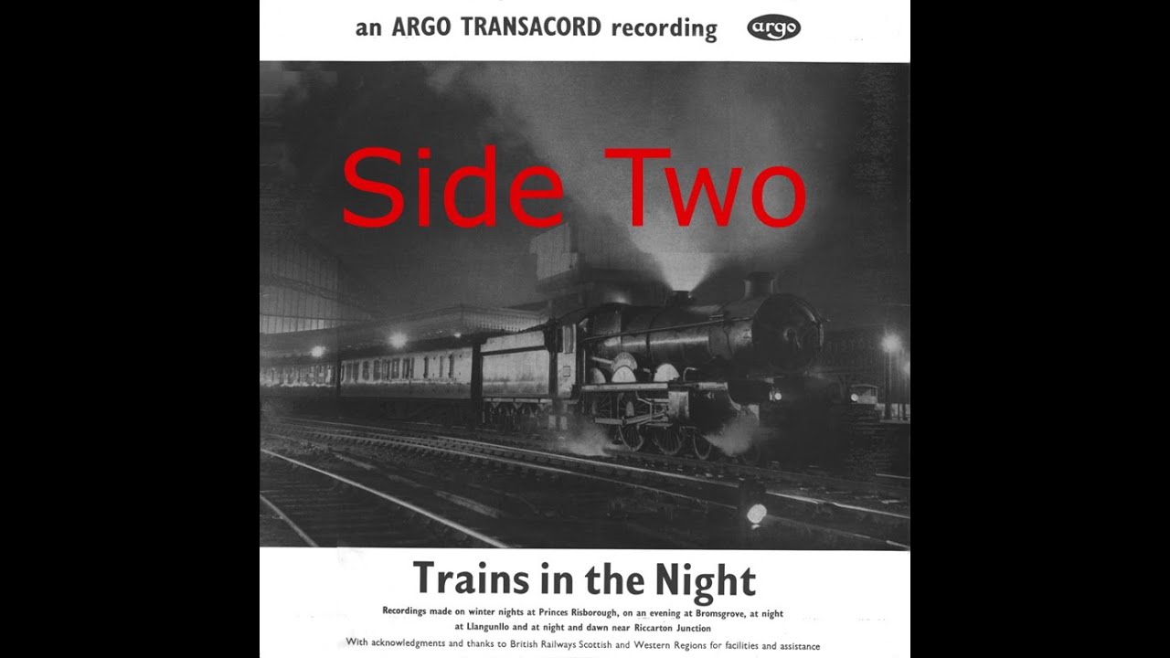 Trains in the Night [ZDA 12] - Side Two