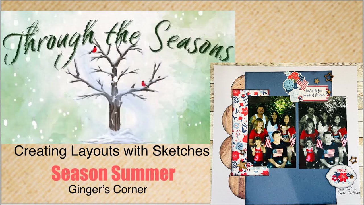Seasonal Scrapbooking Kit | Using your PAPER STASH. | Layouts 11-13   Through the Seasons
