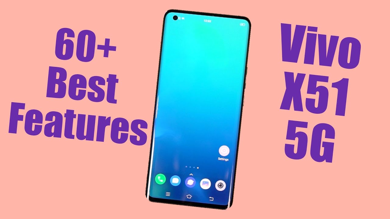 Vivo X51 5G 60+ Best Features