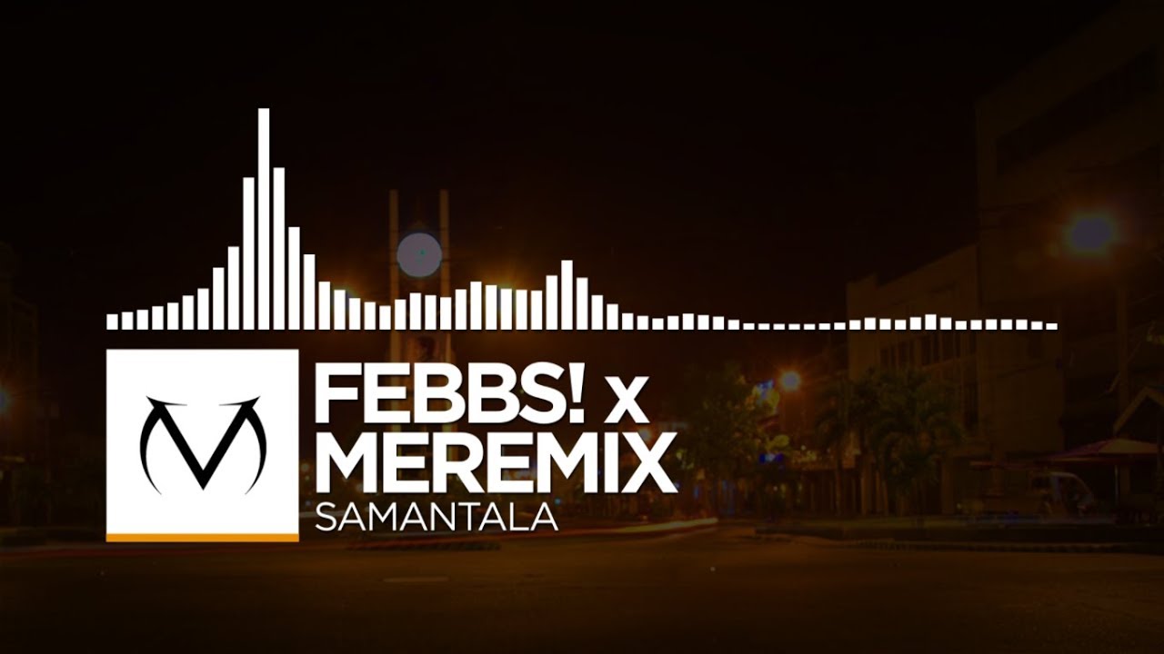 [Future Garage] - Febbs! x Meremix - Samantala
