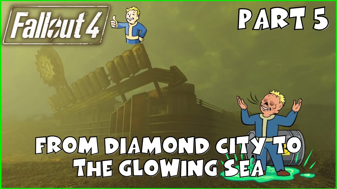 Fallout 4 – Part 5: From Diamond City to the Glowing Sea