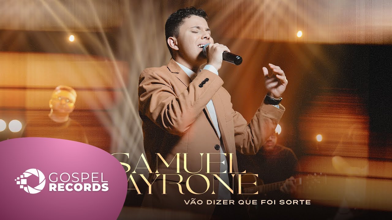 Samuel Tayrone | V&atilde;o Dizer Que Foi Sorte [Clipe Oficial]
