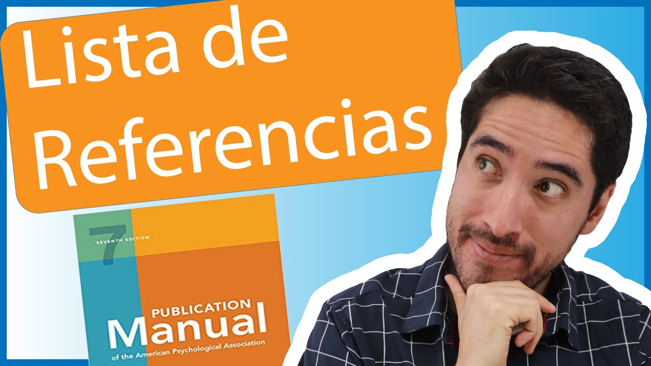 LISTA DE REFERENCIAS en APA (Citar en APA)