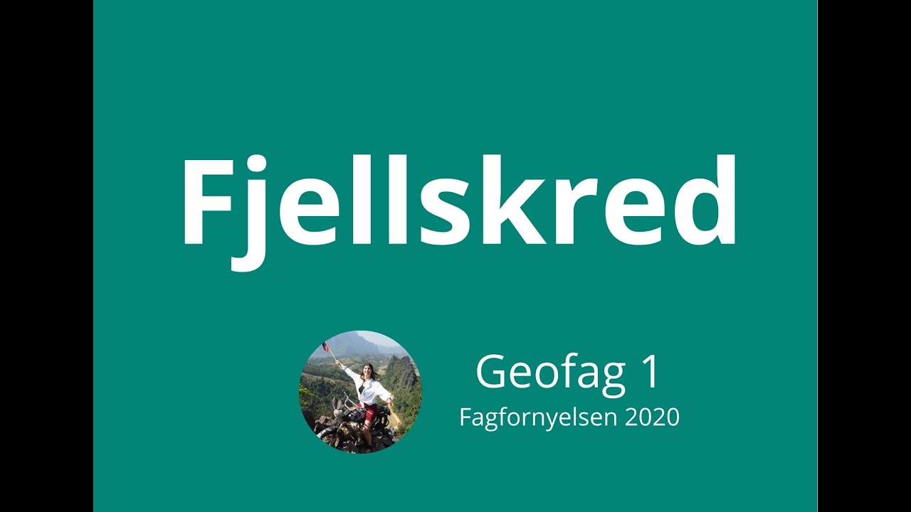 Geofag 1 #52 Fjellskred