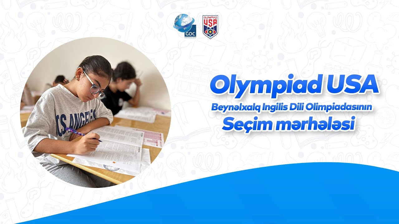 Olympiad USA Azərbaycan üzrə Seçim Mərhələsi (26.10.2025)