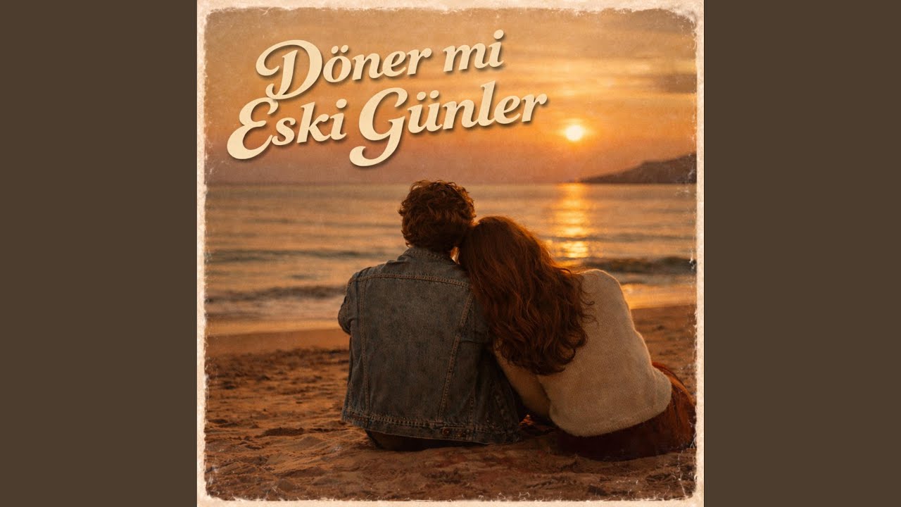 Döner mi Eski Günler
