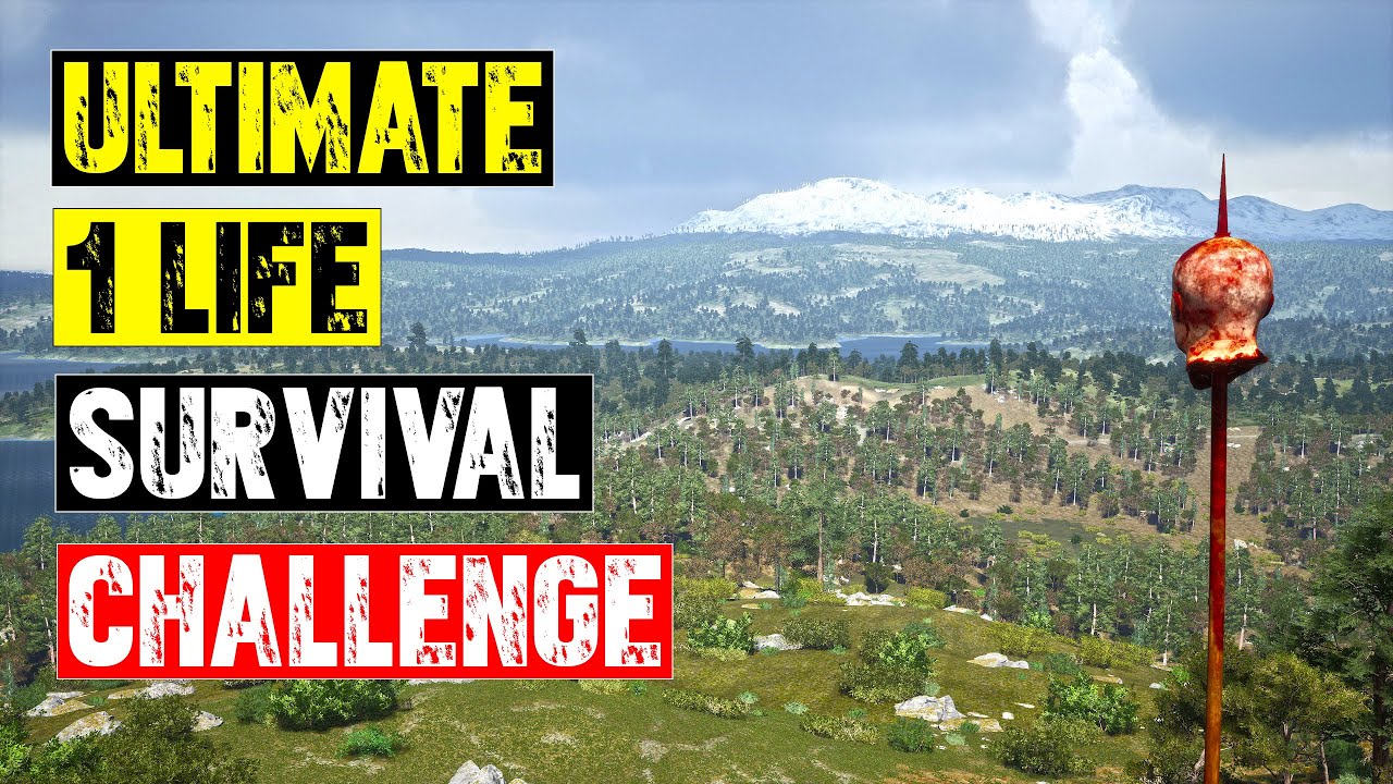 Scum - The Ultimate 1 Life Survival Challenge - Part 1