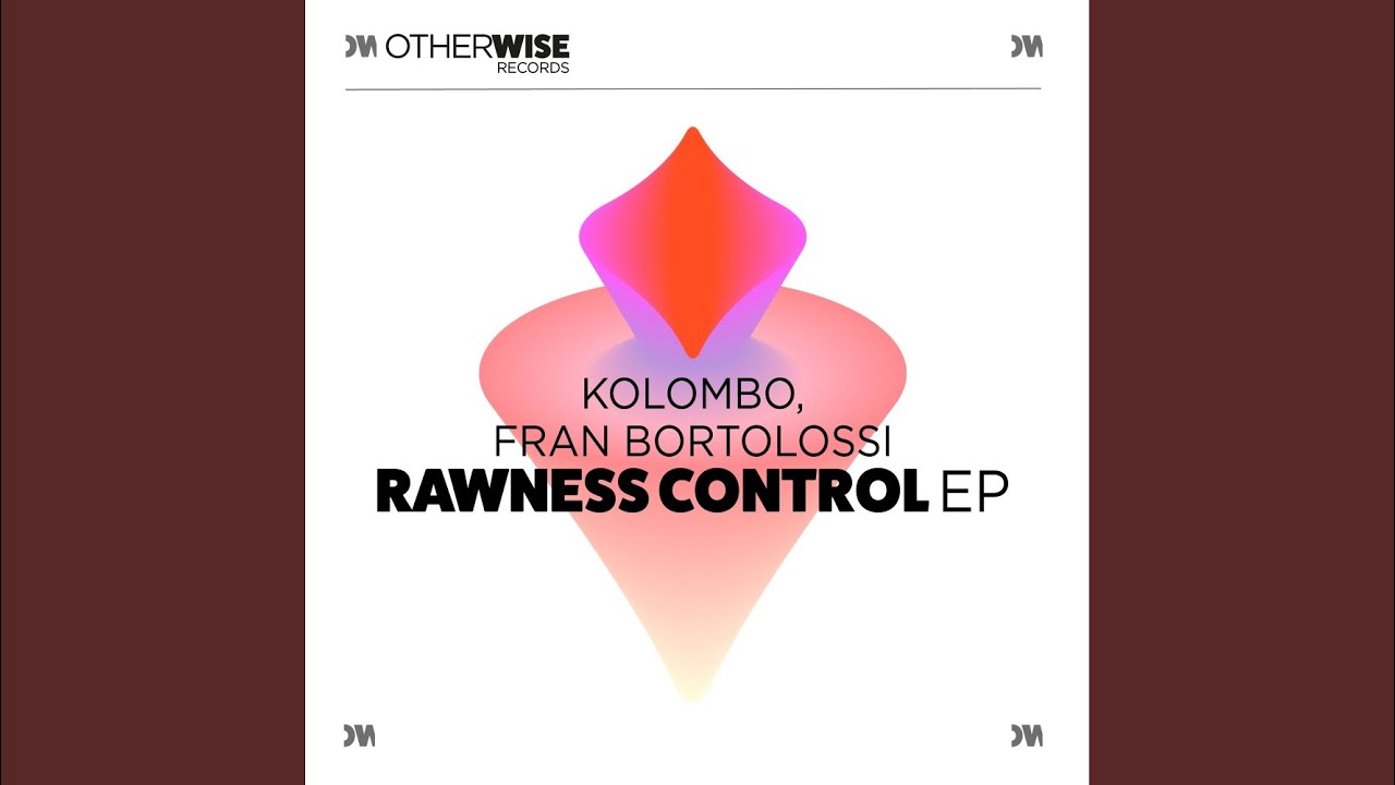 Rawness Control