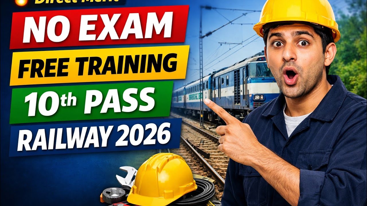 Rail Kaushal Vikas Yojana 2026 😱 | No Exam | Free Railway Training | 10th Pass 