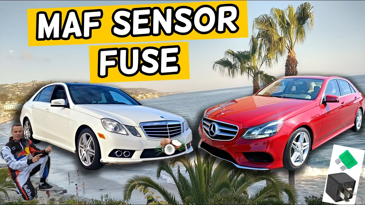 MERCEDES W212 E CLASS MAF SENSOR FUSE LOCATION E350 E400 E250 E200 E220 E250 CDI BLUETEC