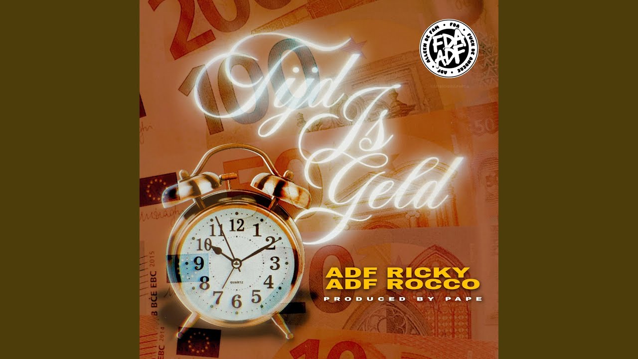 Tijd Is Geld (feat. ADF Rocco)