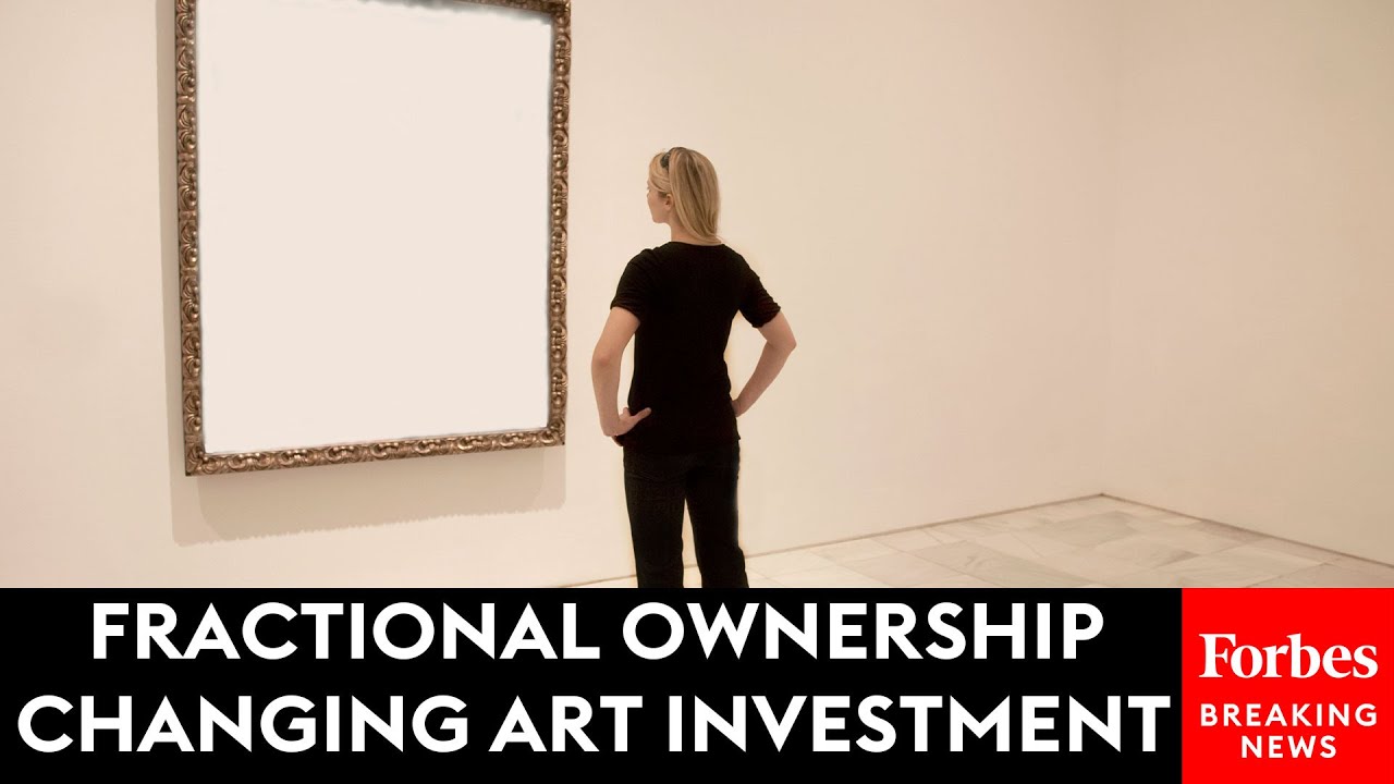 How Fractional Ownership Is Bringing Art Investment To Everyone