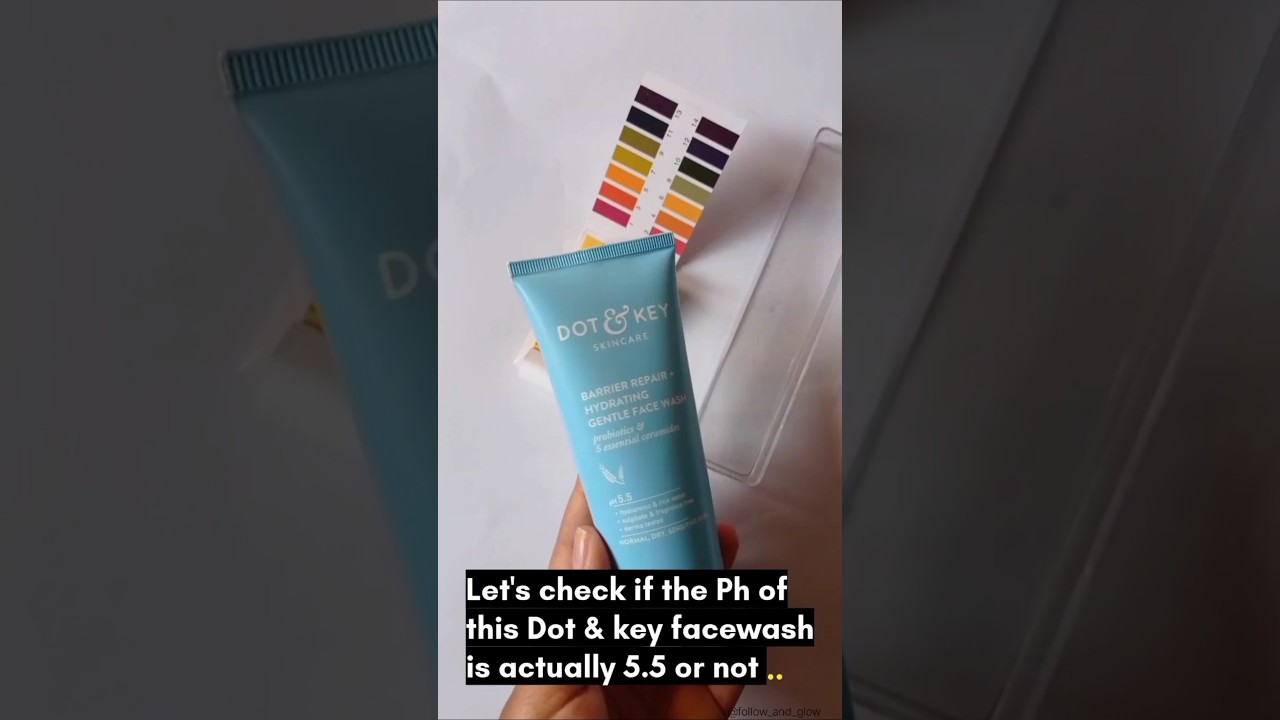 pH test, Dot and Key Barrier Repair Hydrating Gentle Face Wash.#phtest  #dotandkeyfacewsh #dotandkey