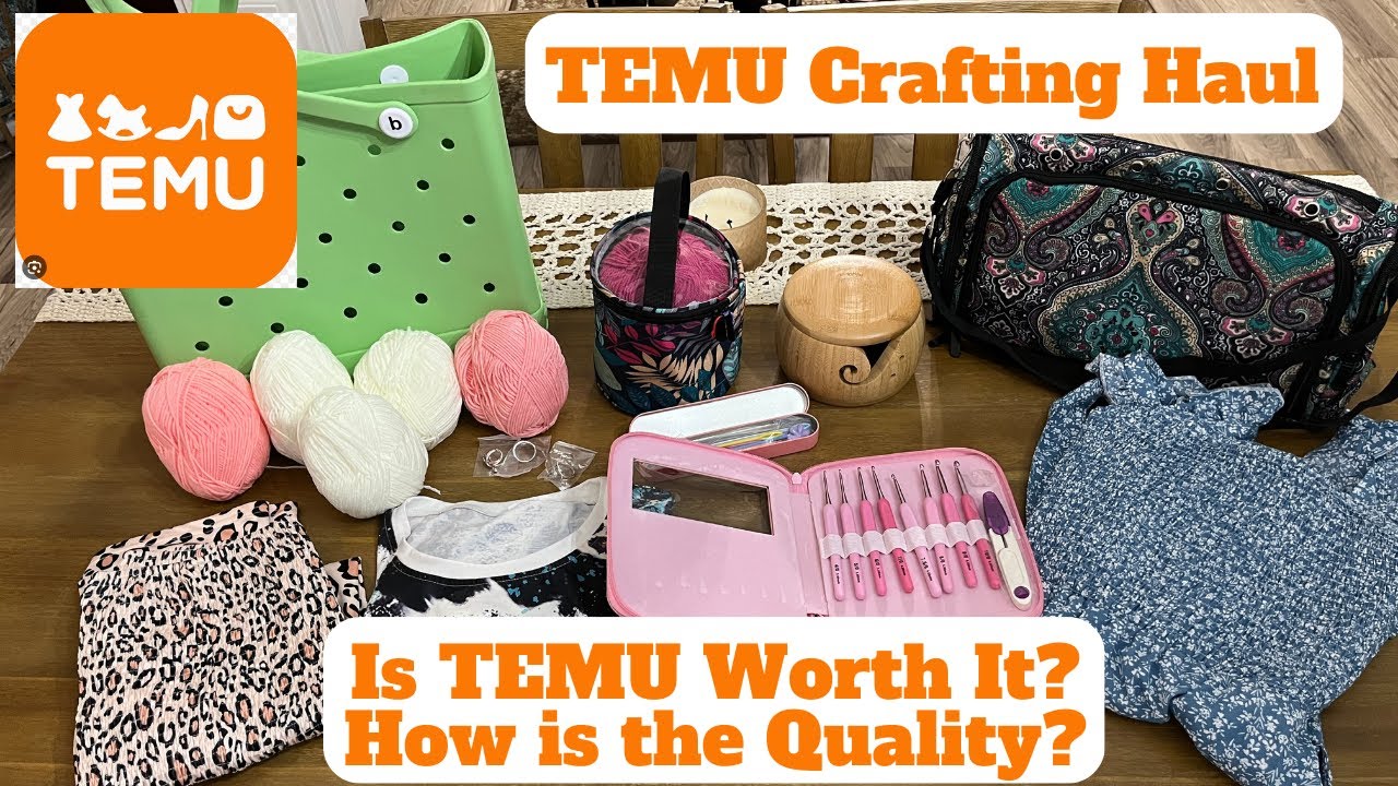 Temu Crafting Haul. Is Temu worth it? What’s the quality?