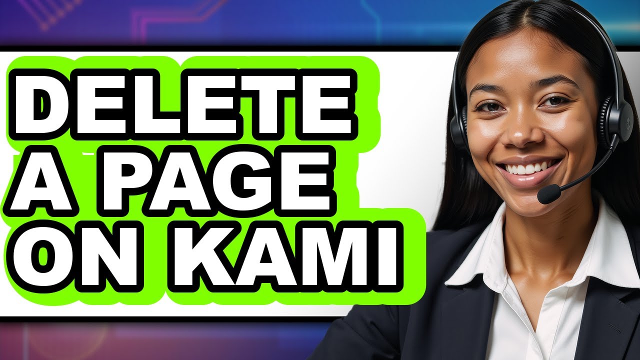 How to Delete a Page on Kami - Full Guide