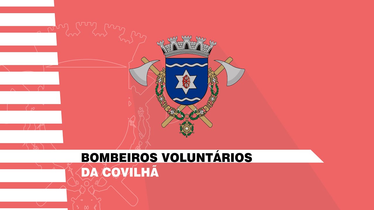 Junta-te a Nós! CAMPANHA DE RECRUTAMENTO | BOMBEIROS VOLUNTÁRIOS DA COVILHÃ | 2022