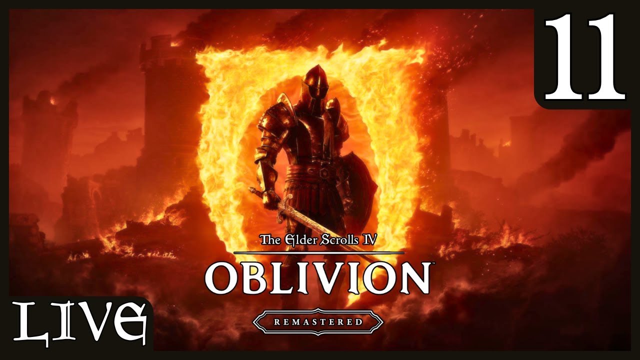 🔴 The Elder Scrolls 4: Oblivion Remastered - Part 11 - Continuing the Main Questline | TES Marathon