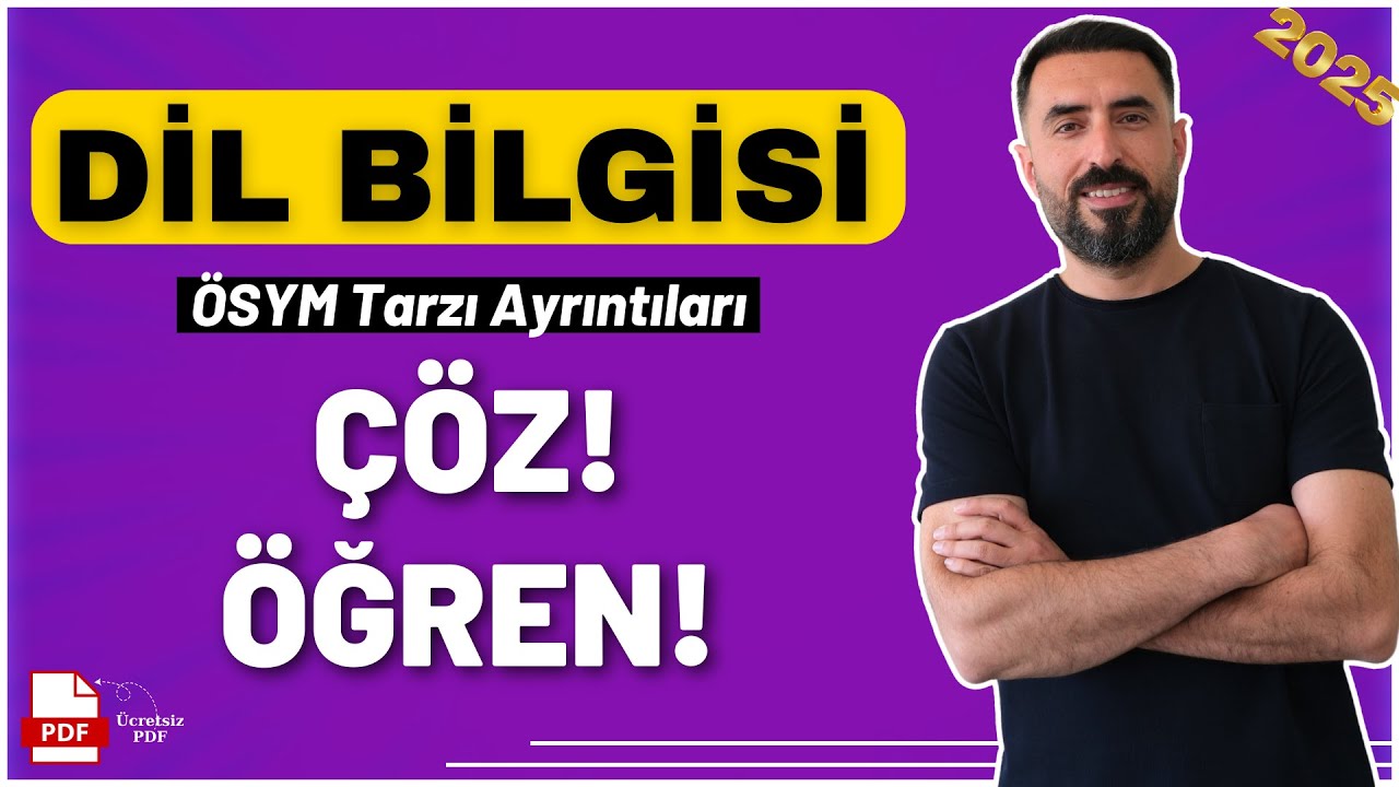 2025 DİL BİLGİSİ 