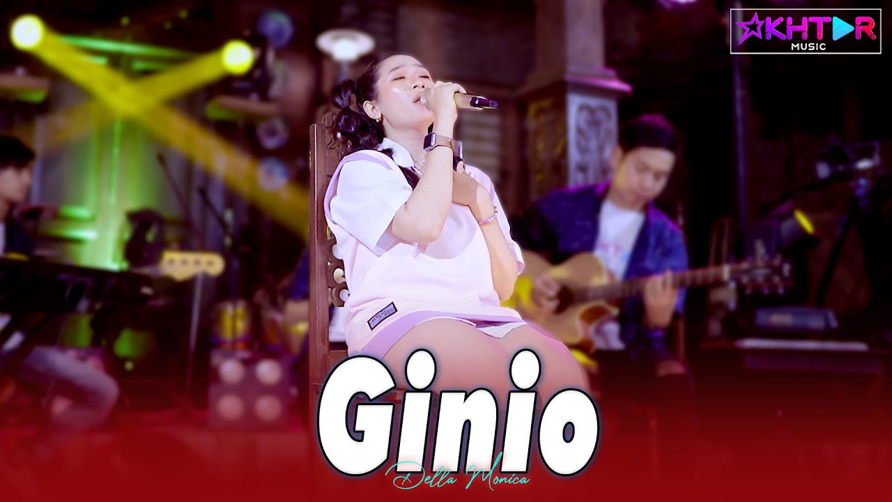 Della Monica - GINIO || PARGOY AMBYAR