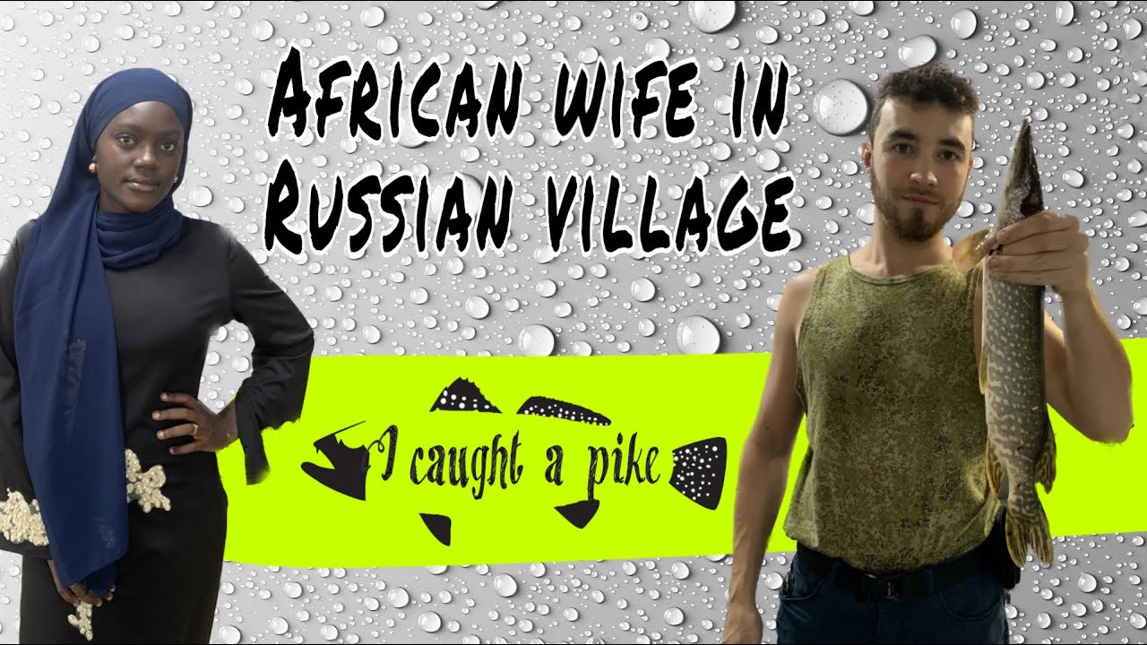 African wife in Russian village ✰ spearfishing